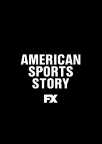 American Sports Story